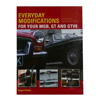Everyday Modifications For Your MGB, GT and GTV8