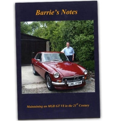 Barrie's Notes MGB GT V8 in 21st Century