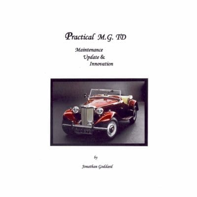 T Register Practical MG TD Maintenance, Update and Innovation