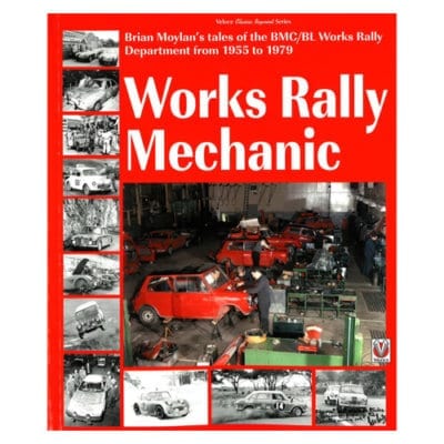 Works Rally Mechanic - Brian Moylan's tales