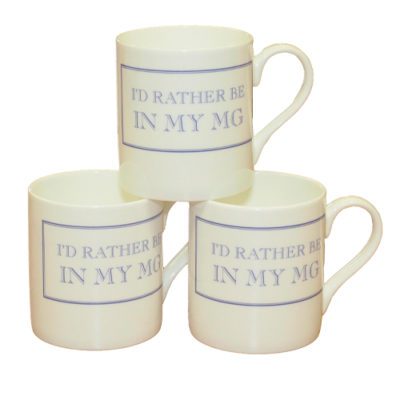 I rather be driving my MG mug