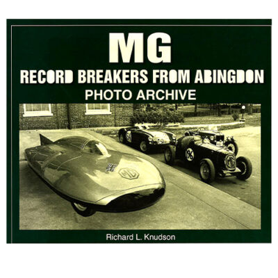 MG Record Breakers from Abingdon